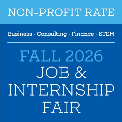 Picture of Non-profit rate: Fall 2026 Business, Consulting, Finance & STEM Career Fair